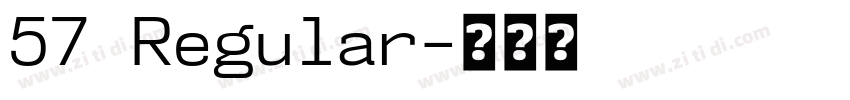 57 Regular字体转换
